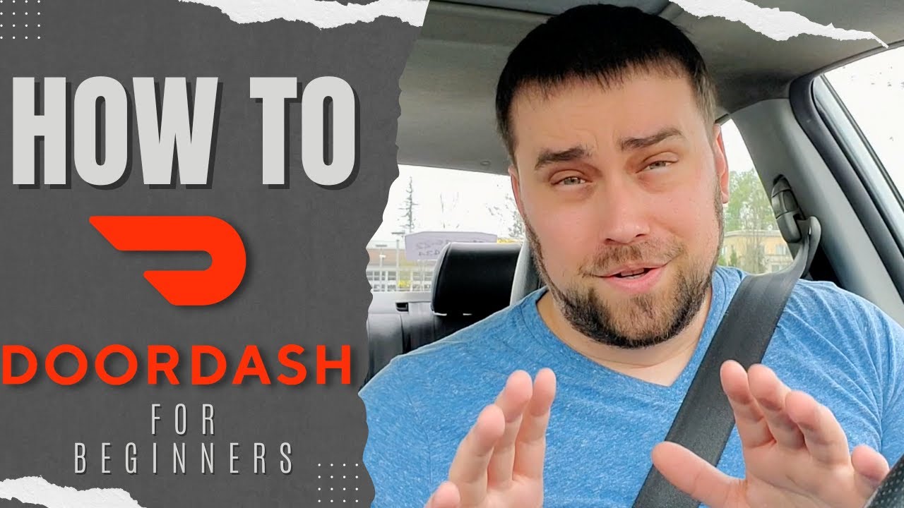 DoorDash Driver: How to DoorDash For Beginners !! 