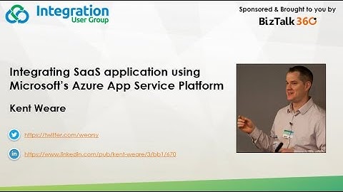 Integrating SaaS application using Microsoft’s Azure App Service Platform