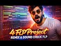 Free FLP Project 👍🏼 Bollywood Remix Flp Project 🔥 Sound Check FLP Project 🔥 Dj Chhotu