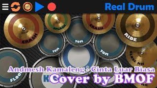 Andmesh Kamaleng - Cinta Luar Biasa | Real Drum Cover