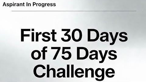 First 30 days of 75 day