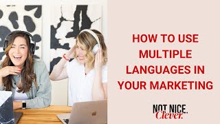 How To Use Multiple Languages In Your Marketing 173