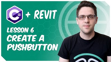 C# + Revit: Lesson 6 - Create a PushButton!