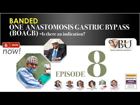 BANDED ONE ANASTOMOSIS GASTRIC BYPASS (BOAGB)- IS THERE AN INDICATION?