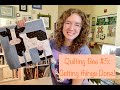 Quilting Bee #5: Getting Things Done!