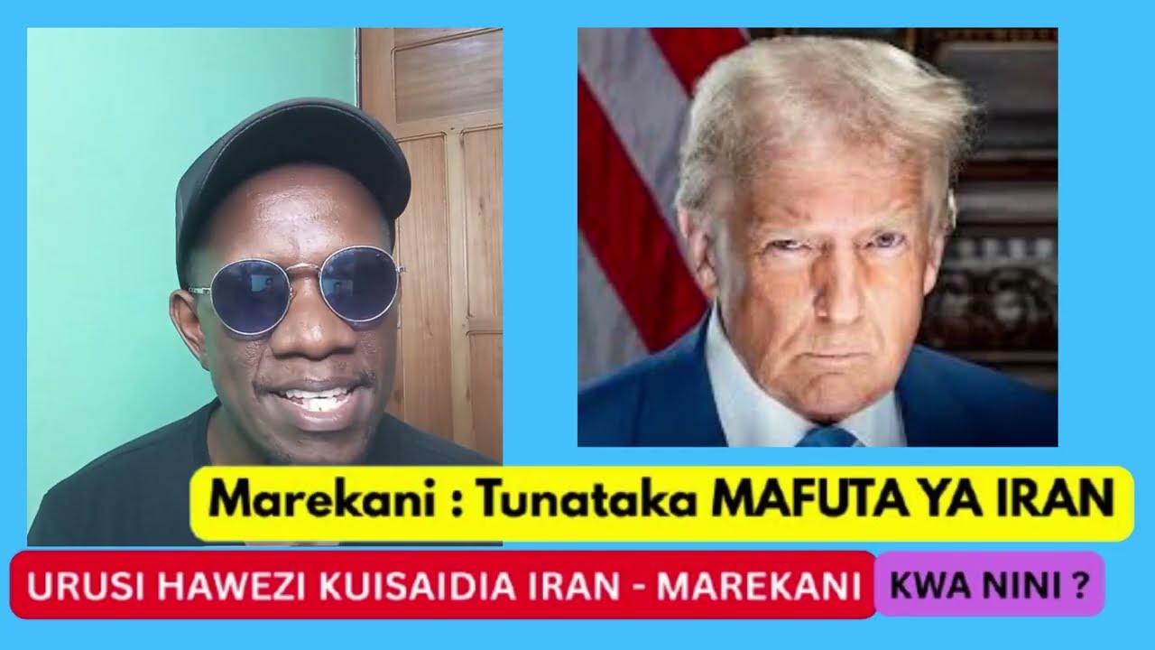 Marekani : Tunataka MAFUTA YA IRAN , URUSI HAWEZI KUISAIDIA IRAN , kwanini MAREKANI HAAMINI HILO ?