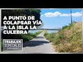 A punto de colapsar vía a la Isla La Culebra - Especiales VPItv