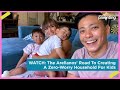 WATCH: The Arellanos’ Road To Creating A Zero-Worry Household For Kids