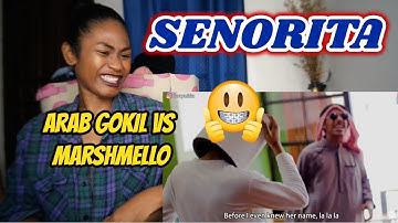 SENORITA - ARAB GOKIL vs Marshmello Ngawur MANTAV! | 3way asiska Cover | Reaction