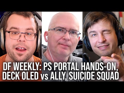 DF Direct Weekly #138: PlayStation Portal Hands-On, Steam Deck OLED vs ROG Ally, Suicide Squad