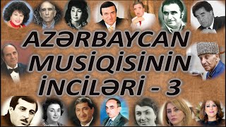 ABUTALIB SƏMƏDOV AZƏRBAYCAN MUSİQİSİNİN İNCİLƏRİNİ TƏQDİM EDİR- 3