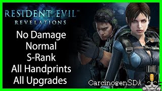 Resident Evil Revelations (PC) No Damage - Normal, S Rank, All Handprints, All Weapon Parts