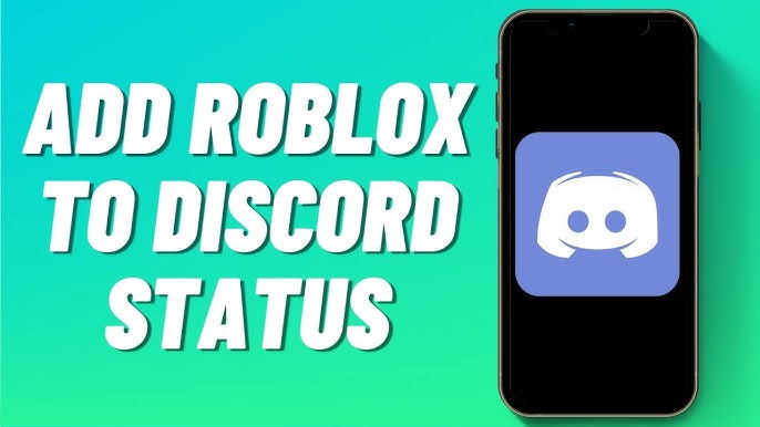 How to Add Roblox to Your Discord Status 2023 