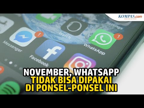 Per 1 November 2021, WhatsApp Tak Bisa Digunakan di Ponsel-ponsel Ini