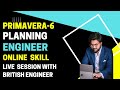Learning planning engineer skill live online primavera p6 training oilfieldskills engrwaqas