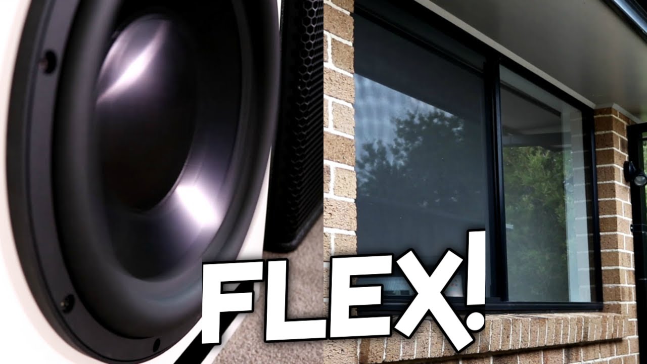 SUBWOOFER HOUSE/WINDOW FLEX! YouTube