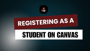 How to Register as a Student on Canvas (Step-by-Step Tutorial)