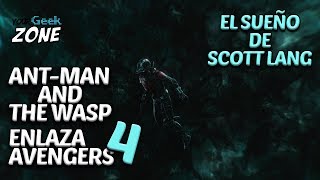 Kevin Feige afirma que Ant-man and The Wasp enlazan Avengers 4 | La pesadilla de Scott Lang