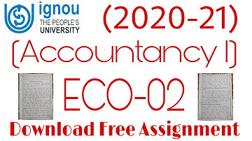 Download IGNOU Free Assignment| ECO-02 (Accountancy 1)free assignment 2020-21|Direct Drive Download|