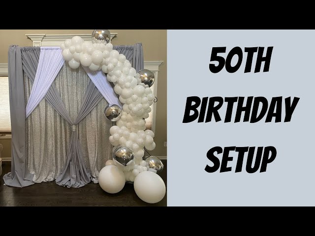 50th Birthday Setup, Balloon Decorations Ideas