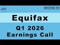 Equifax Q1 2026 Earnings Call | Revenue Rises 10% as Non-Mortgage Business Offsets Housing Lull