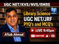 PYQ's and MCQ's|UGC NET/JRF|KVS|NVS|EMRS|SSC|BIHAR LIBRARIAN|BSSC|AFTAB AHMAD