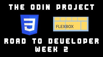 Road to Developer: Odin Project - Week 2