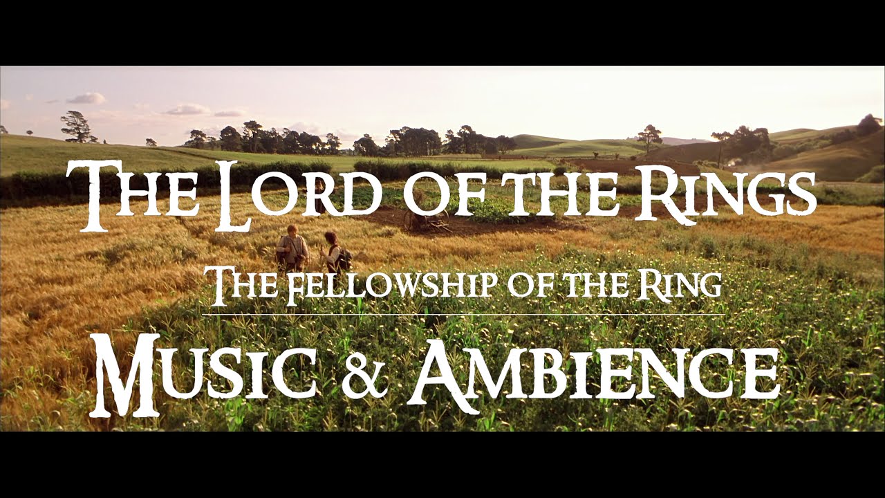 Lord of the Rings Music & Ambience