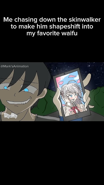 Skinwalkers ain't safe from weebs #shorts #animation #memes #anime #flipaclip #skinwalker