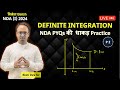Mastering Definite Integration: A Live Practice Class for NDA Mathematics Aspirants