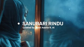 Sanubari Rindu  Sumi Asame Ft Ai