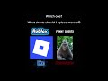 Which one should I upload more of. #subscribe #like #help