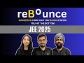 Rebounce jee 2025