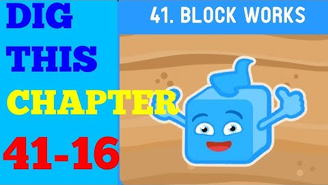 DIG THIS (DIG IT) LEVEL 41-16  [BLOCK WORKS] SOLUTION OR WALKTHROUGH