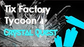 Tix Factory Tycoon Cave Flower Quest Locations Youtube
