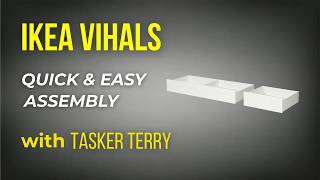 IKEA VIHALS Under Bed Storage Box Set Assembly Guide (2026) | Step-by-Step with Tasker Terry