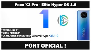 Poco X3 Pro - Elite Hyper OS 1.0 ! LA MEJOR ROM OFICIAL PARA MI ! FPS MAXIMOS Y MAS !