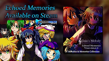 Echoed Memories (Gaia