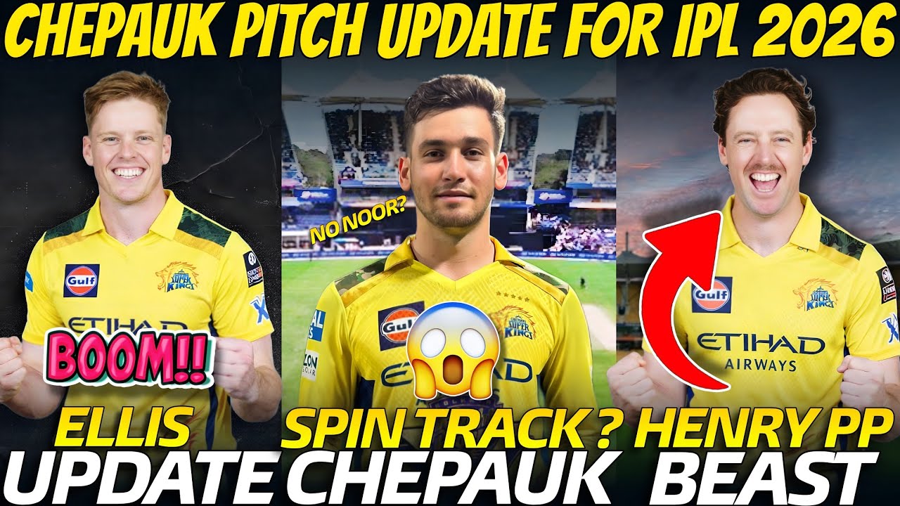 Matt Henry In Playing 11 of CSK IPL 2026✅💥 | Chepauk Pitch Update 🚨 | CSK News ✅