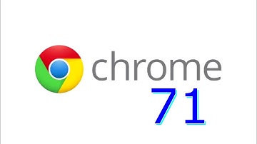 Google Chrome 71