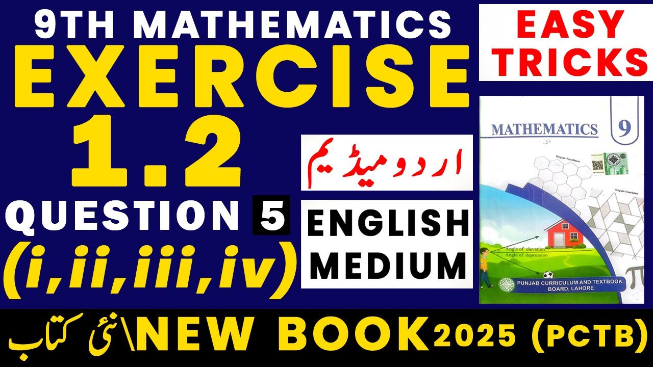 Class 9th Math New book Exercise 1.2 Question 5 - Exercise 1.2 Q5 - 9th Class Math E.X 1.2 Q5 - PCTB