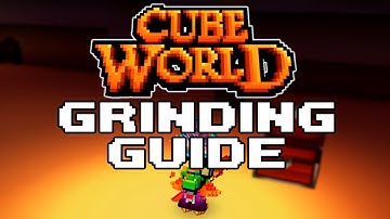 HOW TO EFFICIENTLY LEVEL GRIND IN CUBE WORLD