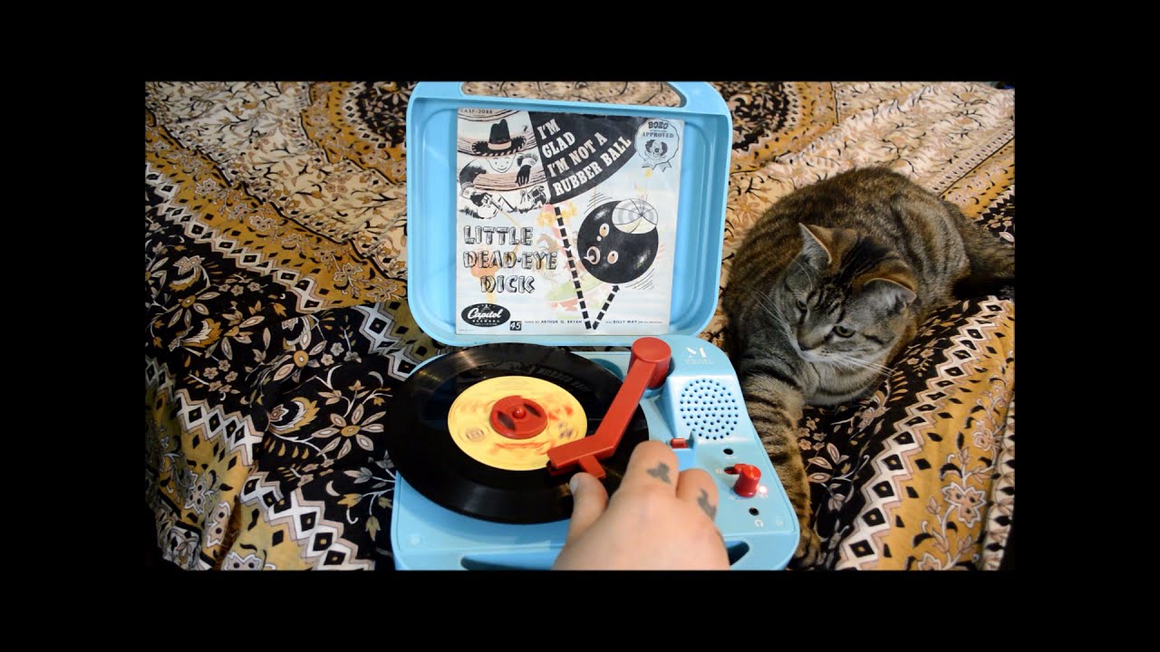 Arthur Q. Bryan aka Elmer Fudd I'm Glad I'm Not A Rubber Ball / Little Dead-Eye Dick 45 rpm Record