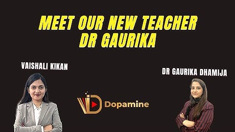 Meet Our New Teacher - Dr Gaurika | Introduction & Launch Video