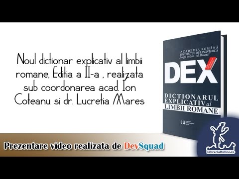 Dictionarul explicativ al limbii romane  Noul DEX  Editia a IIa