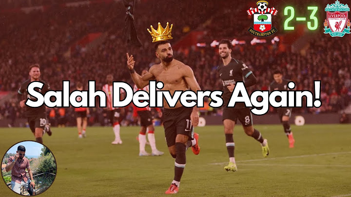 Salah Rescues Win As Reds Go 8 Points Clear At The Top! | Southampton 2-3 Liverpool Match Reaction