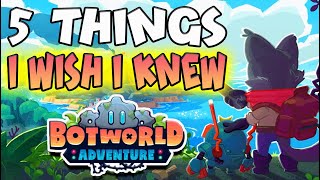 5 Tips for New Players  - Botworld Adventures