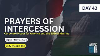 Day 43 | Prayers for Midterm Elections | Prayers for USA