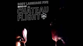 Château Flight - Body Language 5