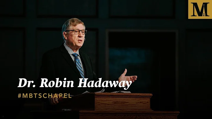 Chapel with Dr. Robin Hadaway - February 19, 2019